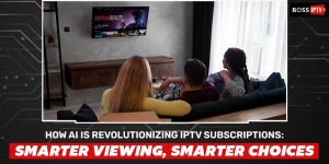 IPTV Subscriptions