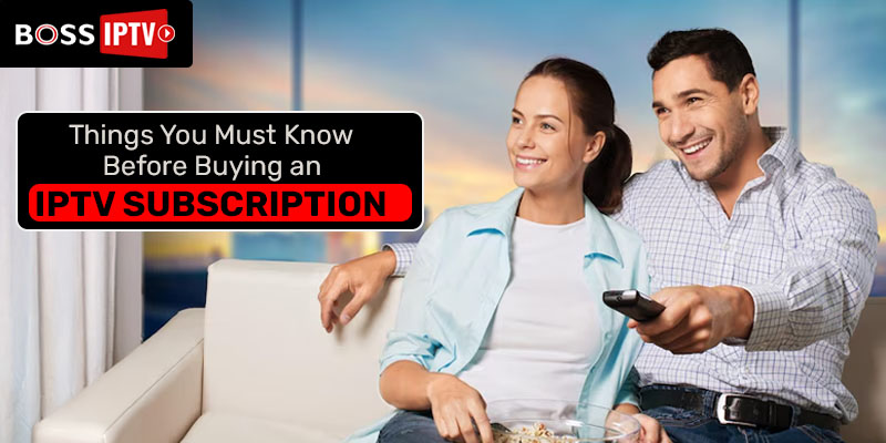 Buying an IPTV Subscription