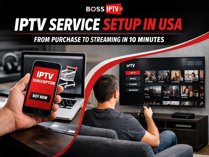 IPTV Service Setup in USA